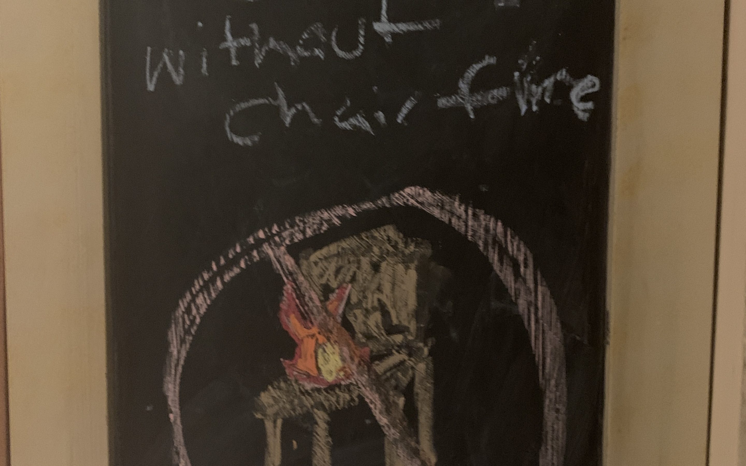 One day without a chair fire